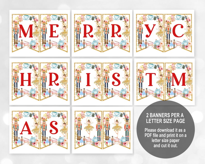 May include: A printable banner with the word "MERRY CHRISTMAS" in red letters on a white background. The banner is decorated with images of nutcrackers, ballerinas, teacups, and other Christmas-themed items.