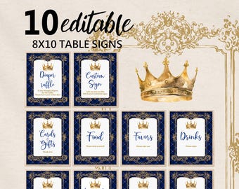 May include: Ten 8x10 inch printable table signs for a royal baby shower. The signs feature a gold crown and blue and gold ornate frames. The signs include text such as "Diaper Raffle", "Cards & Gifts", "Food", "Favors", and "Drinks".