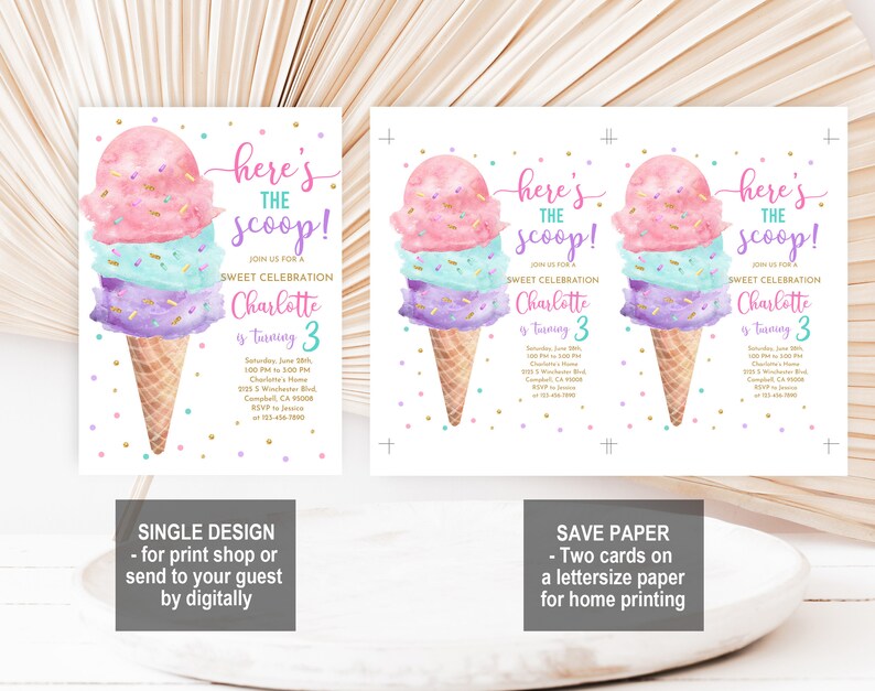 May include: A printable invitation for a child's birthday party. The invitation features a watercolor illustration of a three-scoop ice cream cone with pink, blue, and purple ice cream. The text on the invitation reads "Here's the scoop!" and "Charlotte is turning 3".