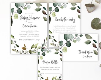 May include: A set of printable baby shower invitations with a watercolor eucalyptus design. The invitations include a baby shower invitation, a book request card, a diaper raffle card, and a thank you card. The text on the invitation reads "Please join us for a Baby Shower Honoring Emma Swan Saturday, June 13th, 2020 at 100 pm Emma's home 14263 Mulberry Dr. Los Gatos, CA 95032 Please RSVP to Tom at 123-456-7890 Emma is registered at Target and Amazon". The text on the book request card reads "Books for baby Instead of a card, we have a small request. Please bring a book that you like best. We hope that you write a special line or two. So that each time we read it, we think of you". The text on the diaper raffle card reads "Diaper Raffle Bring a pack of diapers, any size, for your chance to win a prize! Name". The text on the thank you card reads "Thank You Love, Emma".