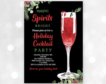 May include: A black and green holiday party invitation with a red cocktail glass and the text "Making Spirits Bright" and "Holiday Cocktail Party".