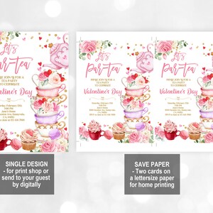 May include: Two printable Valentine's Day party invitations with a pink and gold colour scheme. The invitations feature a stack of teacups with floral designs and the text "Let's Par-tea" and "Please join us for a tea party to celebrate Valentine's Day".