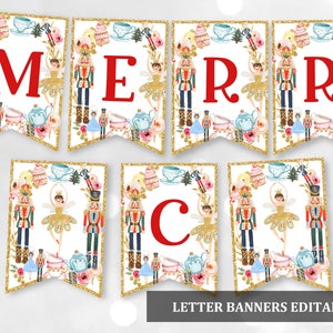 May include: A printable banner with the word "MERRY" in red letters. The banner is decorated with a Nutcracker theme, featuring images of nutcrackers, ballerinas, teacups, and cupcakes. The banner is perfect for a Christmas or holiday party.