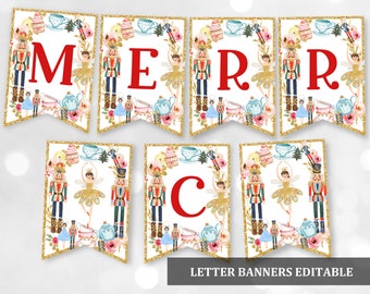 May include: A printable banner with the word "MERRY" in red letters. The banner is decorated with a Nutcracker theme, featuring images of nutcrackers, ballerinas, teacups, and cupcakes. The banner is perfect for a Christmas or holiday party.