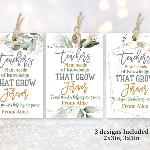 End of Year Thank you Tag Teacher Appreciation Gift Tags Teachers plant the seeds grow School Daycare Editable Printable Download Est9