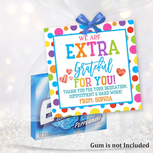 editable-we-are-extra-thankful-for-you-gum-gift-tags-etsy-uk