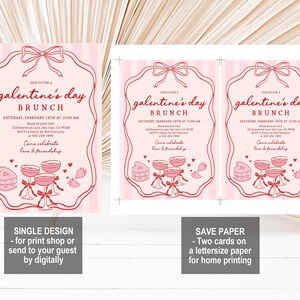 May include: Pink Galentine's Day Brunch invitation with a decorative frame, bow, and text. The invitation includes the date, time, and location. The design features illustrations of champagne glasses, cakes, and strawberries. The image also shows the option to print a single design or save paper.