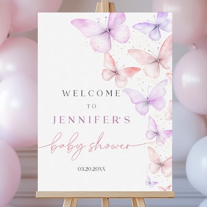 Butterfly Baby Shower Welcome Sign Pink Purple Gold Butterflies Girl Editable Welcome Poster Baby shower Decor Printable Yard Sign Bab318