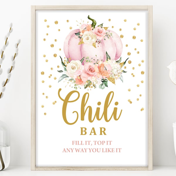 Pumpkin chili bar sign  Pink gold glitter  Pumpkin baby shower, Birthday table sign  EDITABLE, Download  Bab40