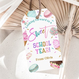 Sweet School Year Gift Tag Looking forward to a Sweet school year Teacher Gift Tags Candy Chocolate Cookie Editable Printable Download Bst24