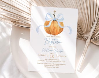May include: Baptism invitation featuring a watercolor pumpkin with a blue bow and cross. The invitation includes the text "Please join us for the Baptism of our son William Smith" and event details.