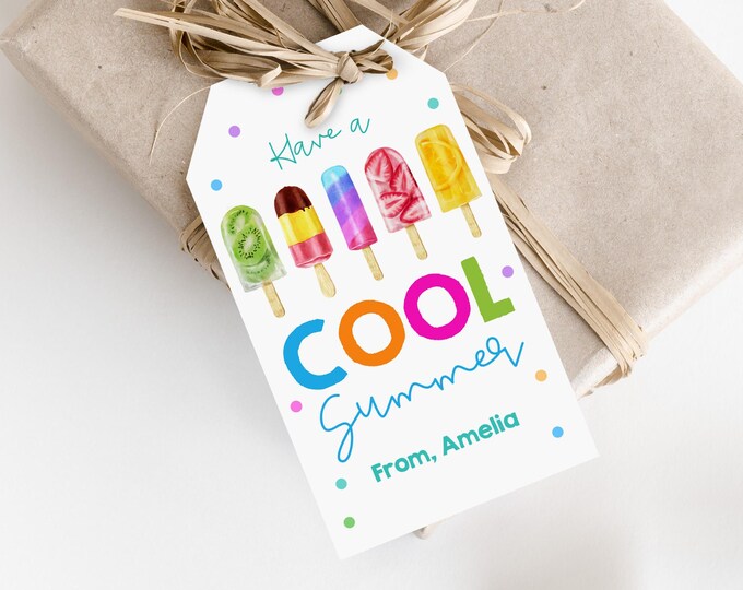 Last Day of School Printable Tag Classroom Treat Tag Have a Cool Summer ...