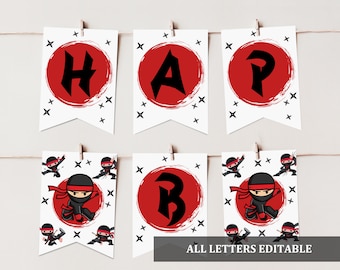 May include: A printable banner with the word "Happy" in black letters on red circles. The banner is decorated with black ninja characters and white stars on a white background. The text "ALL LETTERS EDITABLE" is at the bottom of the image.