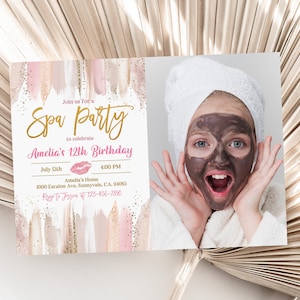 Spa Birthday Photo Invitation Glam Party Invite Spa Blush Pink Gold Makeup Party Tween Girls Manicure Editable Printable Download Bir309