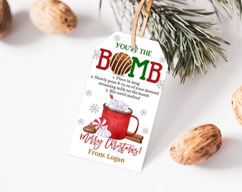 You're the Bomb Gift Tag Christmas Hot Chocolate Bomb Gift Tag Holiday Hot Cocoa Kids classroom Teacher Editable Printable Download Cht26