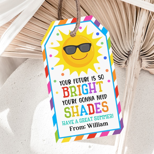 Future So Bright You're Gonna Need Shades Tag End of the Year Classroom Graduation Favor Tag Sunglasses Editable Printable Download Est27