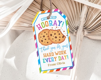 Chip Chip Hooray Tag Teacher Appreciation Tag Cookie gift tag Staff Employee Nurse Co-worker Boss Tag Editable Printable Download Tat24