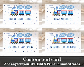 May include: Four printable tent cards with a cartoon train design. The cards feature the text "CHOO-CHOO JUICE", "COAL NUGGETS", "FREIGHT CAR FRIES", and "CONDUCTOR COOKIES".