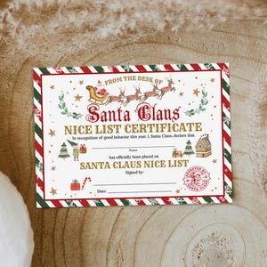 May include: A rectangular Santa Claus Nice List certificate with a red and green striped border. The document features illustrations of Santa in a sleigh, reindeer, an elf, a gingerbread house, and gifts, with text including From the Desk of Santa Claus.
