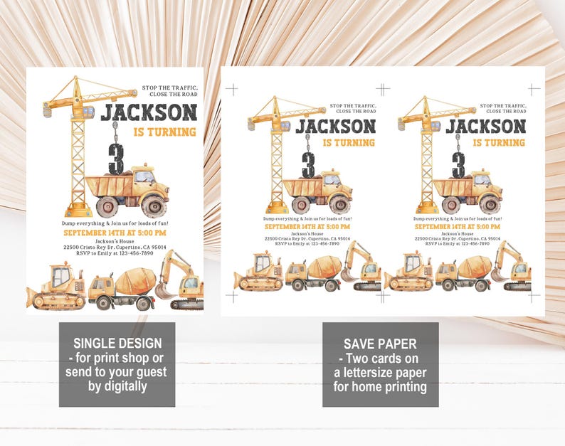 May include: Construction-themed birthday party invitations. The design features a yellow crane, dump truck, and other construction vehicles. The text reads "Jackson is turning 3" and includes party details. Two design options are shown.