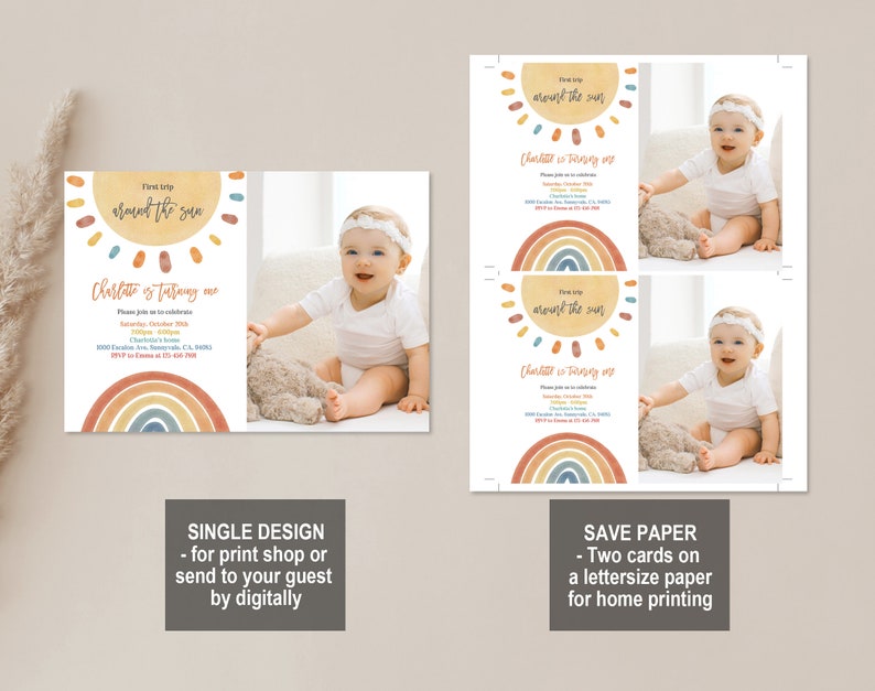 May include: Two printable invitation cards for a first birthday party. The cards feature a sun with rays and a rainbow with a watercolor effect. The text on the card reads "First trip around the sun" and "Charlotte is turning one".