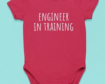 Cute Engineer Baby Shirt - Engineer Baby One-piece - Baby Bodysuit - Engineer In Training - Baby Shower Gift - First Birthday