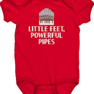 Organist Baby Body - Kirchenorgel Baby Geschenk - Baby Einteiler - Pfeifen Orgel - Little Feet Powerful Pipes - Baby Shower Geschenk Idee