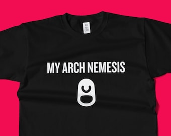 Metal Detecting Shirt - Funny Metal Detector Gift - Metal Detectorist Present - My Arch Nemesis  Unisex Tee