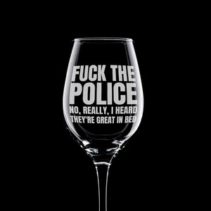 Funny Police Officer Gift - Funny Cop Wine Glass - Policeman Present - I Heard They&#39;re Great In Bed