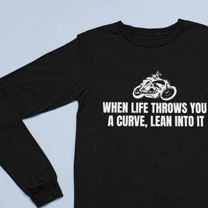 Biker-T-shirt - Motorcykelförargåva - När livet kastar dig en kurva - Motorcykeltröja - Långärmad T-shirt bild 1
