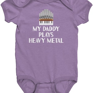 Organist Baby Body - Kirchenorgel Baby Geschenk - Baby Einteiler - Pfeifenorgel - Mein Papa Spielt Heavy Metal - Babyparty Geschenkidee