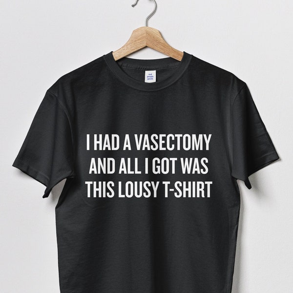 All I Got Was This Lousy Shirt - Etsy