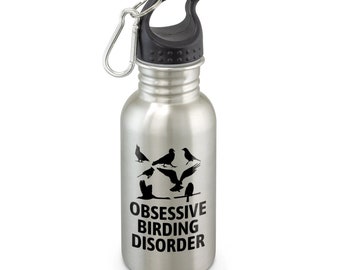 May include: A silver-coloured water bottle with a black lid and a clip. The bottle has a black graphic of birds and the text "OBSESSIVE BIRDING DISORDER".