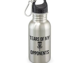 Funny Disc Golf Gift - Disc Golfer Water Bottle - Frolf - Tears Of My Opponents