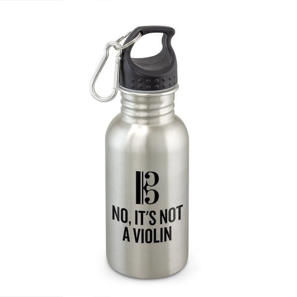 Funny Viola Water Bottle - Idée cadeau Altiste - Altiste Joueur présent - Orchestra Nerd - It’s Not A Violin