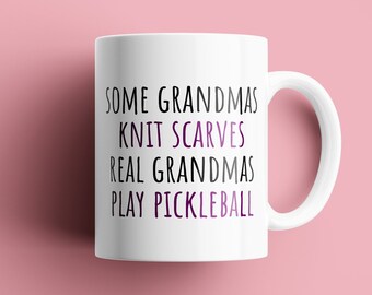 Pickleball Grandma Gift - Pickleball Coffee Mug - Real Grandmas Play Pickleball