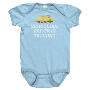 School Bus Baby Bodysuit - Bus Driver Baby Gift - School Bus Driver In Training - Baby Shower Gift Idea - All Cotton - Baby One-piece