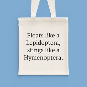 Divertente borsa entomologica - regalo da collezionista di insetti - amante degli insetti presente - entomologo - galleggia come un lepidottero - Tote Bag