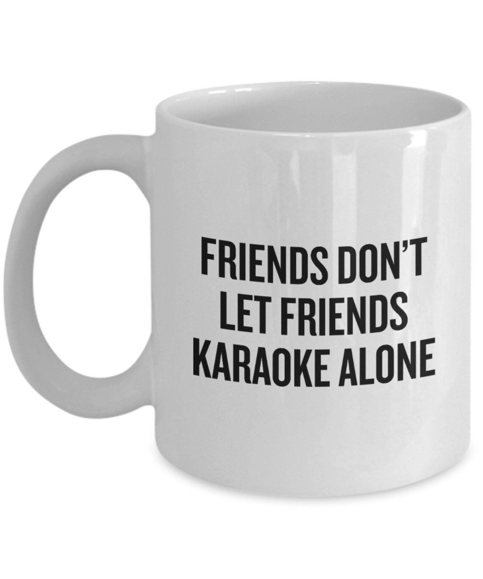Funny Karaoke Gift Karaoke Coffee Mug Karaoke Lover Etsy