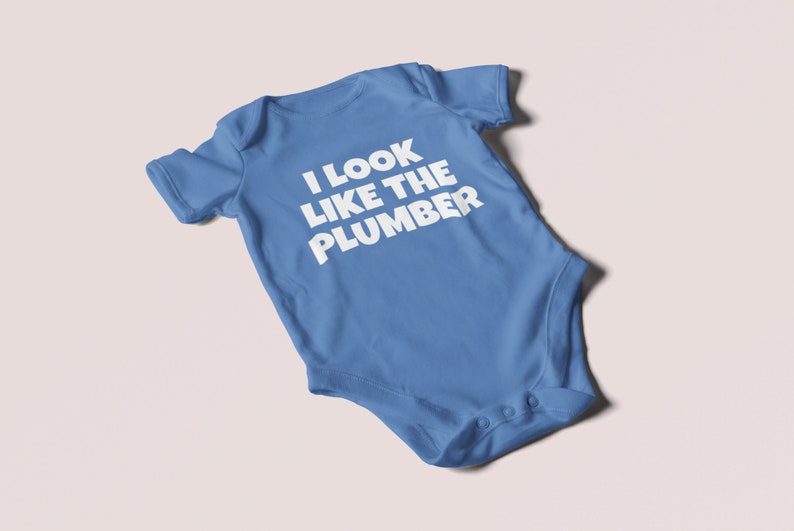 Funny Plumber Baby Shirt Plumber Baby One-piece I Look Like The Plumber Baby Shower Gift Idea Many Sizes And Colors Available zdjęcie 5