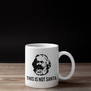 Funny Karl Marx Mug Marxist Present idea Sociology Gift Philosophy Gift This Is Not Santa imagen 5