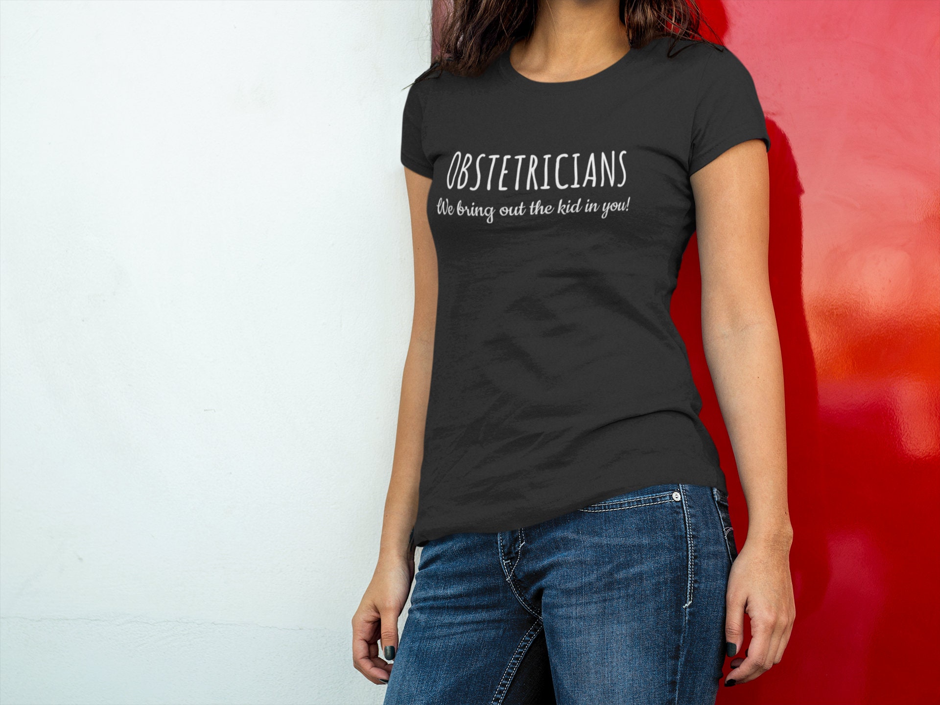 Funny Obstetrician Gift - Obstetrics Shirt - OB/GYN Present - We Bring ...