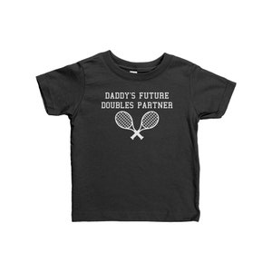 Cute Tennis Baby Shirt - Tennis Infant Shirt - Daddy's Future Doubles Partner - Tennis Player Baby Gift