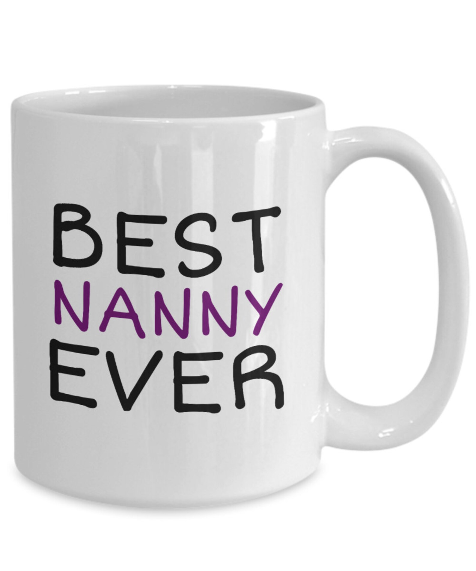 Funny Nanny Gift Nanny Coffee Mug Gift For Nannies Nanny Etsy