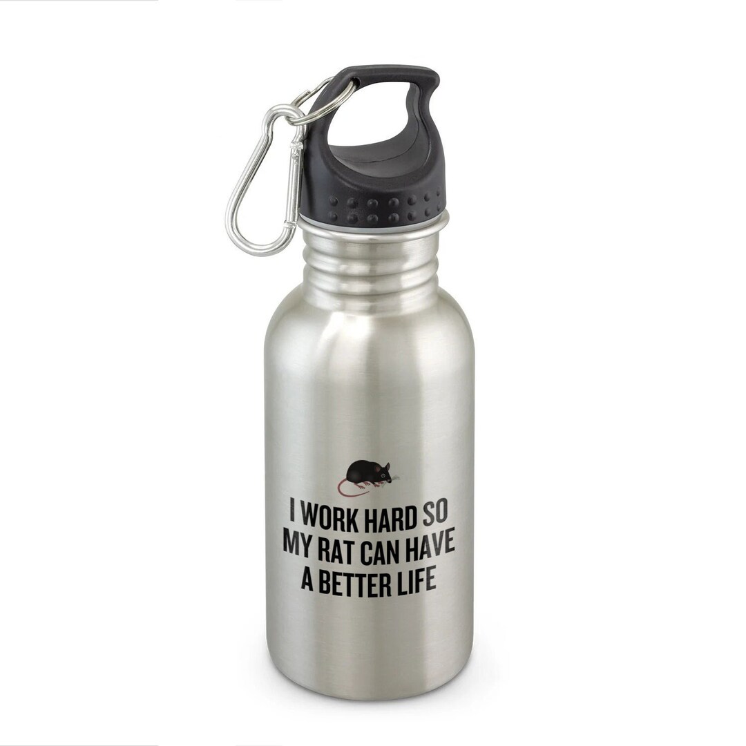 Funny Rat Water Bottle Rat Lover Gift Idea Rat Owner Etsy