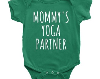 Cute Yoga Baby One-piece - Yoga Baby Bodysuit - Yogi, Yogini Baby Shirt - Mommy's Yoga Partner - Many Sizes And Colors