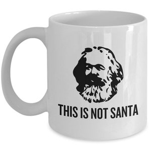 Funny Karl Marx Mug Marxist Present idea Sociology Gift Philosophy Gift This Is Not Santa imagen 7