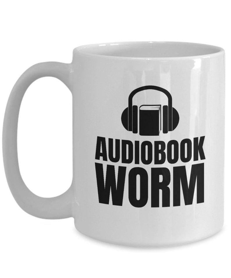 Audiobook Coffee Mug Audiobook Lover Gift Audio Book Nerd Audiobook Worm image 4