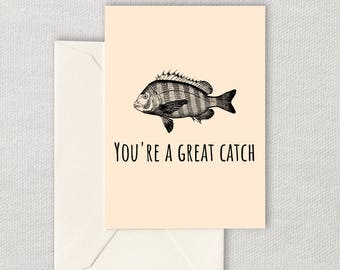 Printable Love Card - Valentine Card - Anniversary Card - Fishing Printable Card - Fisherman Gift - You're a Great Catch