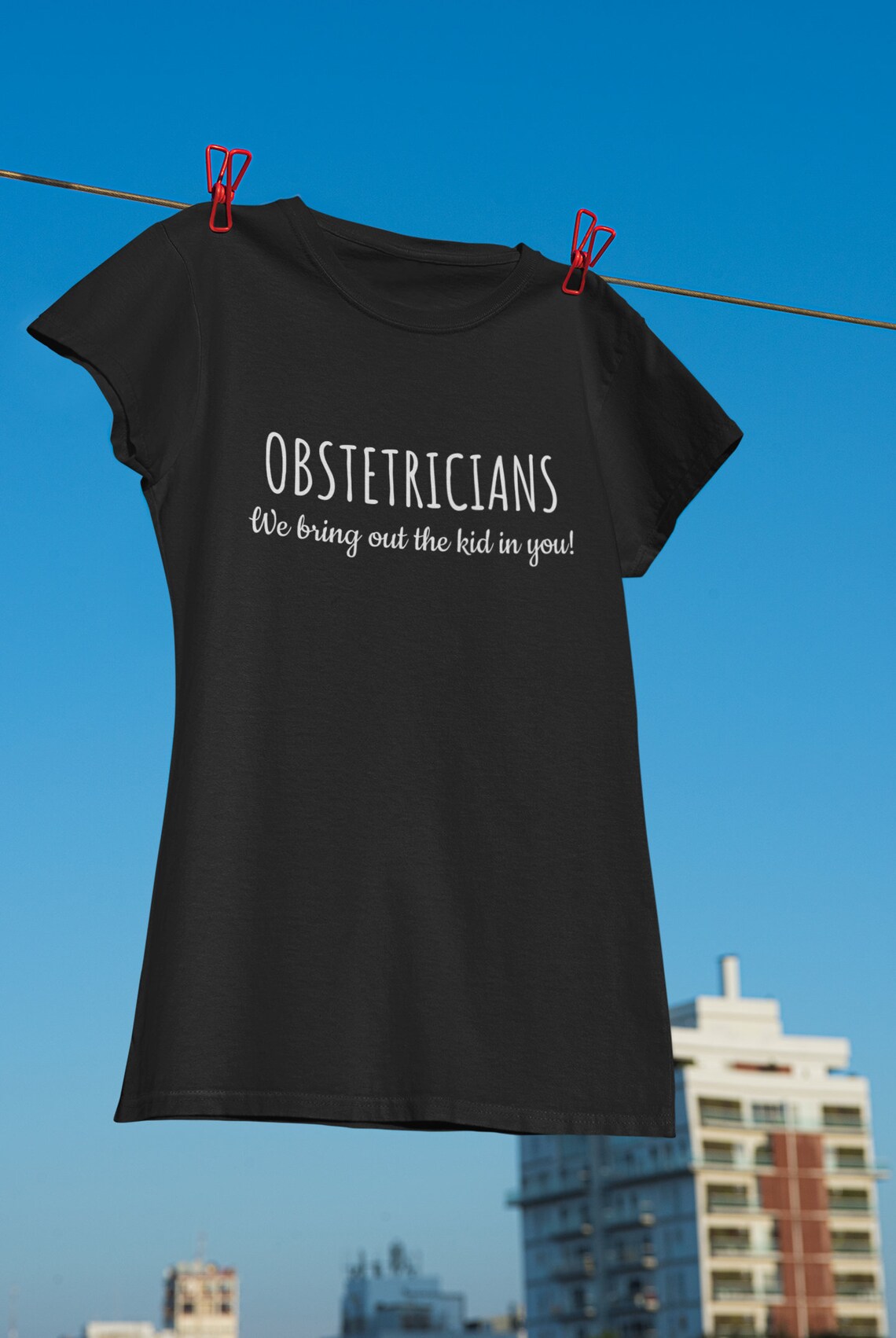 Funny Obstetrician Gift - Obstetrics Shirt - OB/GYN Present - We Bring ...
